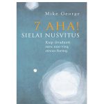 7 AHA! Sielai nušvitus