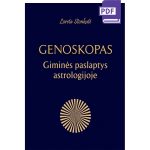 GENOSKOPAS. Giminės paslaptys astGENOSKOPAS. Giminės paslaptys astrologijoje. E. knyga (PDF formatas)rologijoje. E. knyga (PDF formatas)