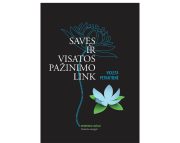 SAVĘS IR VISATOS PAŽINIMO LINK. Išminties energija