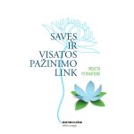 SAVĘS IR VISATOS PAŽINIMO LINK. Rinktiniai laiškai