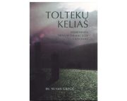 TOLTEKŲ KELIAS